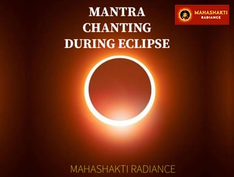Mantra Chanting During Eclipse