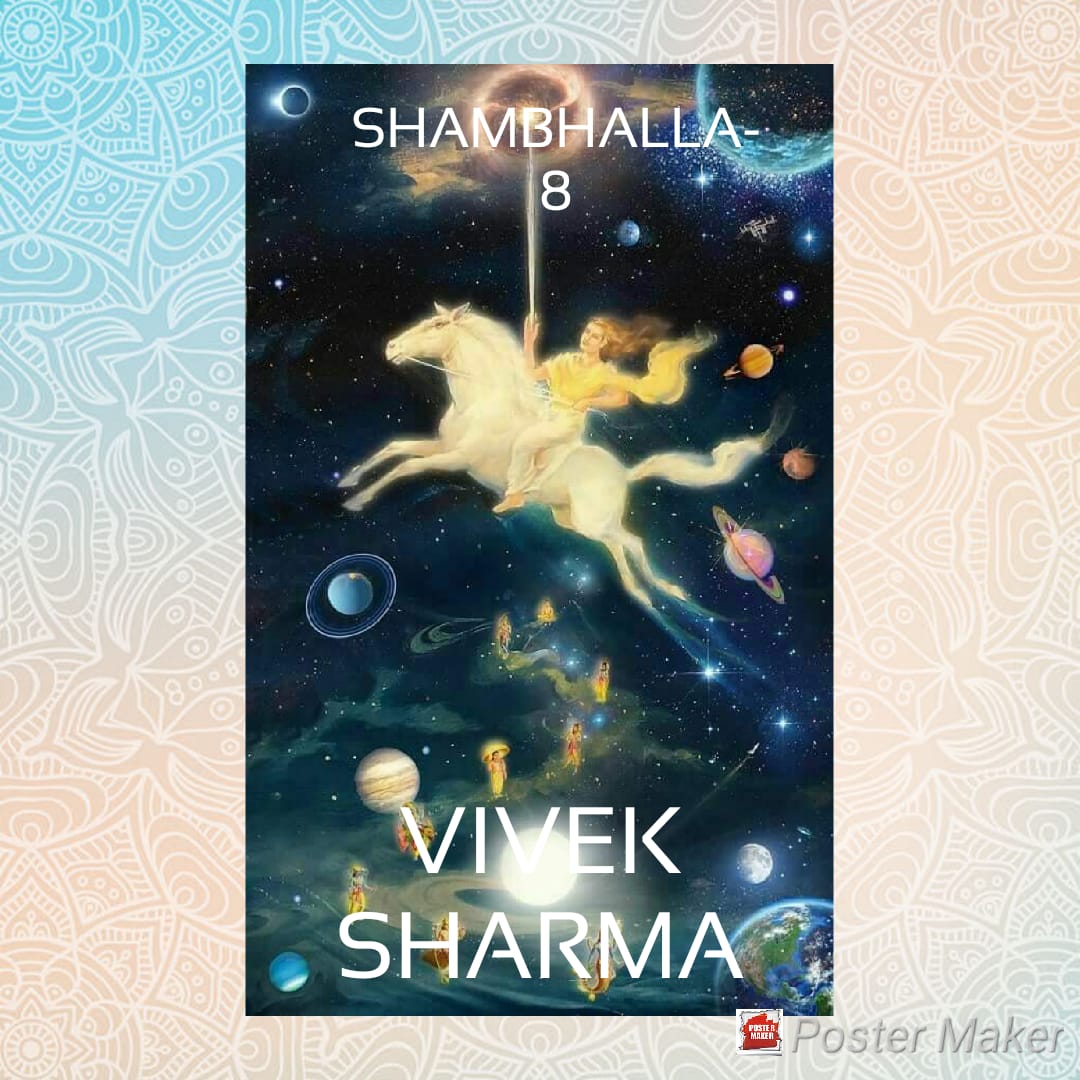 Shambhalla: Part 8