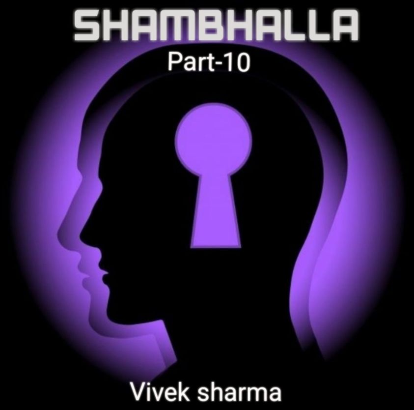 Shambhalla: Part 10