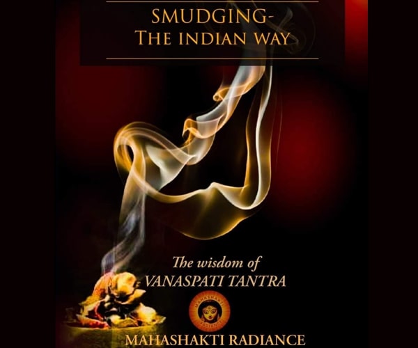 SMUDGING: THE INDIAN WAY