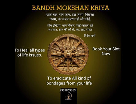 Bandh Mokshan Kriya