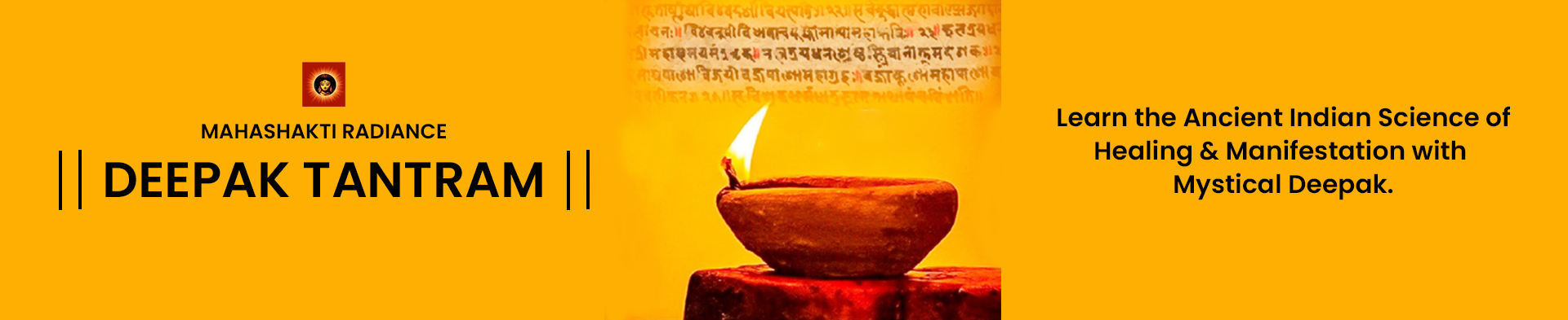 DEEPAK TANTRAM : The Magical Lamps