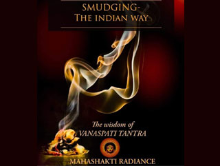 SMUDGING THE INDIAN WAY