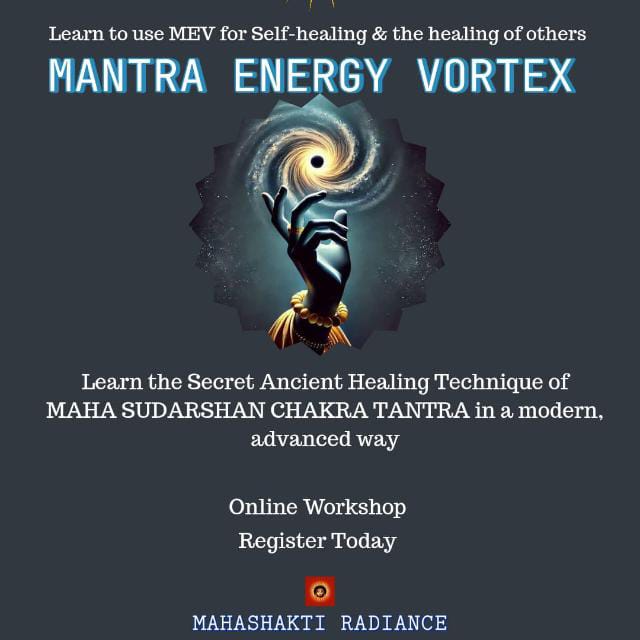 MANTRA ENERGY VORTEX(MEV) : AN ADVANCED HEALING SCIENCE 2025 MEV LEVEL-1 &2